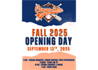 FALL 2025 OPENING DAY